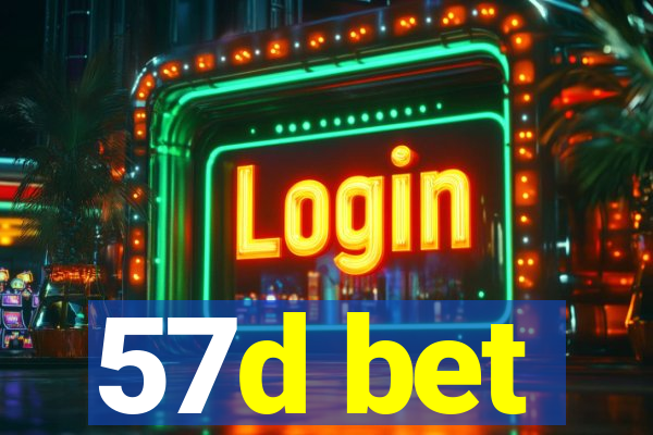 57d bet